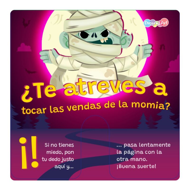 ¿Te atrevas a tocar las vendas de la momia?