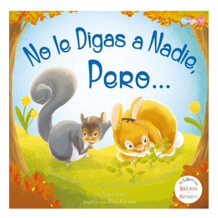 No le digas a nadie pero….