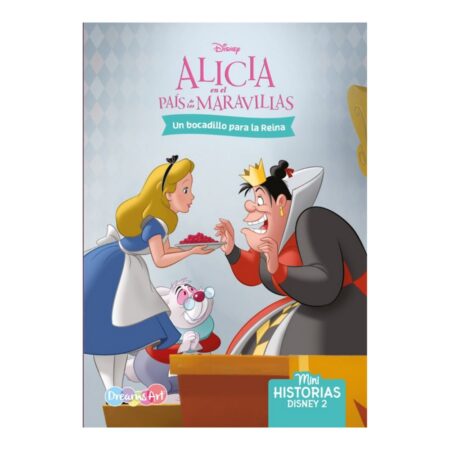 Un bocadillo para la reina:. Alicia en el pais de las maravillas