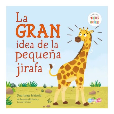 La gran idea de la pequeña girafa