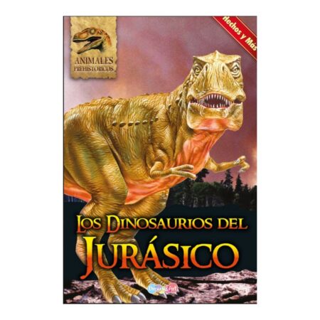 Los dinosaurios del jurásico
