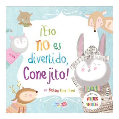 BBTPT5024-¡Eso no es divertido conejito!-9786078850242