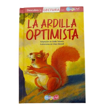 La ardilla optimista